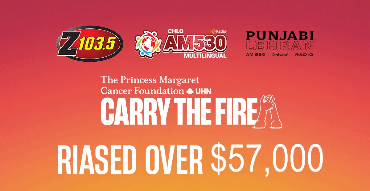 Z103.5 and AM530 CHLO Raise over $57,000 for The Princess Margaret Cancer Foundation in 4th Annual Radiothon